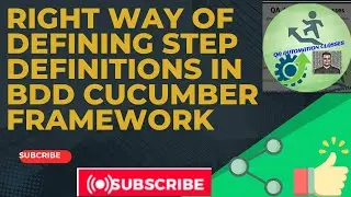 Right Way to Define Step Definition in BDD Framework