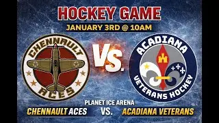 Acadiana Veterans Hockey vs. Chennault Aces 1/3/26 Lafayette, Louisiana