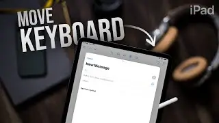 How to Move Keyboard on iPad (Full Guide)