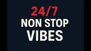 Lo-fi Vibes #NoneStopVibes #ChillMusic #SubmissionsOPEN #SafeForWork