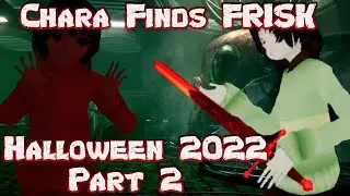 VRtale Chara Finds Frisk! VRtale Season 3 Episode 2!