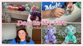A Day In My Life/Crochet Vlog, Making and Packing Etsy Orders, Yarn Organization, and More!