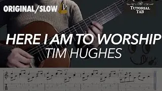 Here I Am To Worship - Tim Hughes (Fingerstyle Tutorial with TAB)