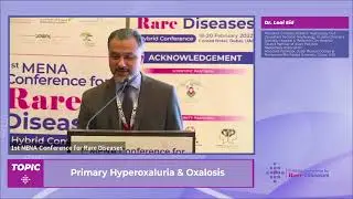 Dr. Loai Eid - Primary Hyperoxaluria & Oxalosis