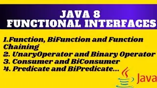 Java 8 Functional Interfaces Tutorial, understand the concept in easy way along with examples JAVA