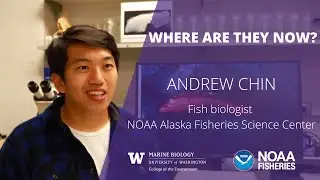 Where Are They Now? Andrew Chin, NOAA