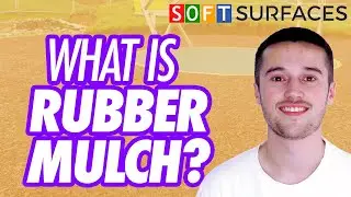 What is Rubber Mulch? | 📚 Rubber Mulch Explained 📚 | Soft Surfaces