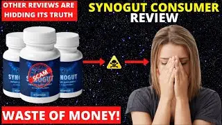 Honest Synogut Customer Reviews, Synogut Supplement Review, Synogut Reviews From Customer