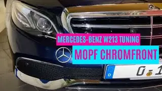 Mercedes-Benz W213 Tuning | Mopf Chrom Front | Facelift Stoßstange nachrüsten | S213 Chinatuning