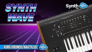 KORG KRONOS / NAUTILUS SERIES ♫ 44 presets ► SYNTHWAVE