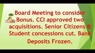 Bonus board meeting. Students and senior citizens concessions cut. Some stock recommendations
