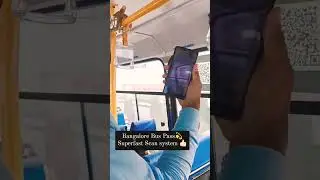 Bangalore Bus Pass💫Superfast Scan system 👍🏻 #reels #best