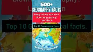 | These 10 geography | facts will change how you see the world! 🌎 #shorts #geography #top10 #facts