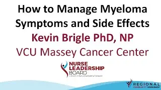 RCW Kansas - How to Manage Myeloma Symptoms and Side Effects