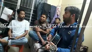|| Hostel Life || RGU ||