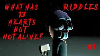 What has 13 hearts but not Alive ? | Billy The Evil Puppet | Riddle 1
