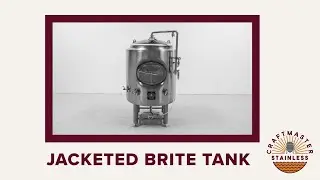 Stainless Steel Jacketed Brite Tanks Product Video