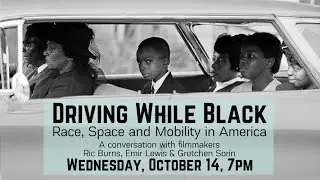 Driving While Black Documentary Film Discussion