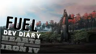 Hearts of Iron 4: Man the Guns Dev Diary(Fuel)