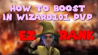 Wizard101 Rampager PvP: The Easiest Way To Get Rank: BOOSTING