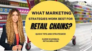 Marketing Strategies for Retail Stores