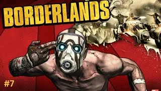 Rache an Hammer Head! Und die ersten Begegnungen mit Marley & Moe | Borderlands 1 #7
