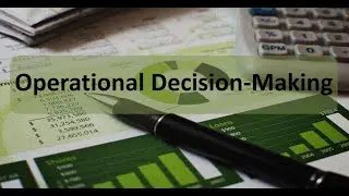 Performance Evaluation: Operational Decision-Making