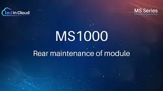MS1000 LED Cabinet | Rear Module Maintenance Demonstration