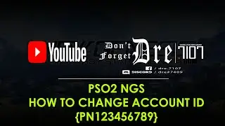 PSO2 NGS | How to change ACCOUNT ID {PN123456789}