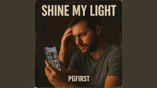 Shine My Light