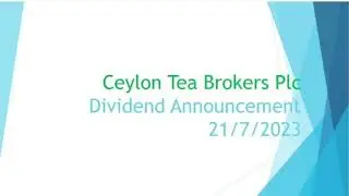 Ceylon Tea Broker Plc (Dividend yield analysis)