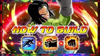 КАК СОБЕРИ! STR Android 17 Ranger Скрытый потенциал сборки DBZ: Dokkan Battle