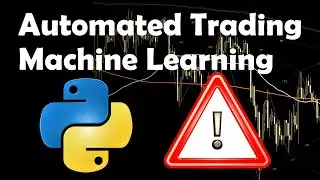 Automated Trading Bot in Python Using Machine Learning