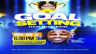 GOAL SETTING SERVICE || MIDWEEK SERVICE || DESIGN YOUR DOMINION