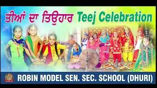 Teej Celebration - Robin Model Sen. Sec. School Dhuri