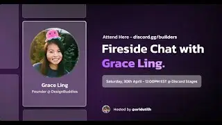 Grace Ling: Founder of Design Buddies and Designer at EA | BuilderTalks #15
