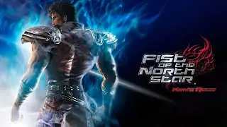 Fist of the North Star Ken's Rage (Xbox 360) часть 4 (стрим с player00713)