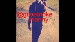 Gunsmoke Manny - Flex In Peace (Freestyle)