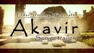 The Elder Scrolls Minecraft : Akavir [Minecraft Server Trailer]