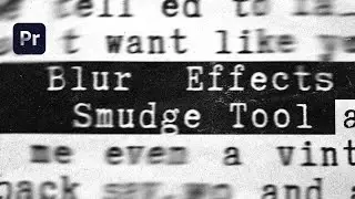 How to Create Stunning Blur Effects  with the Smudge Tool. Photoshop