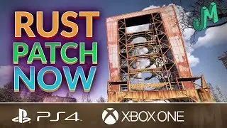 Patch 1.03 out NOW 🛢 Rust Console  🎮 PS4, XBOX, PS5, Xbox Series X|S