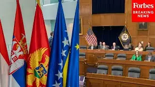 ICYMI: House Foreign Affairs Committee Holds Hearing On Stability In Western Balkans