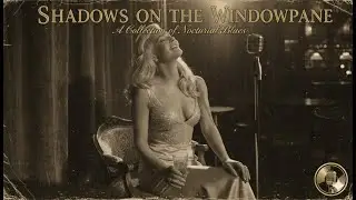 Shadows on the Windowpane - Haunting Soul-Blues Ballad for Broken Hearts
