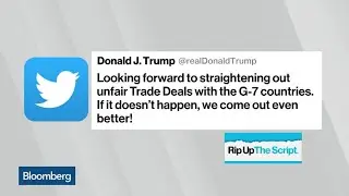 Trump Aims to Straighten Out 'Unfair' Trade Deals at G-7