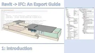 Revit to IFC: An Export Guide - Part 1 - Introduction
