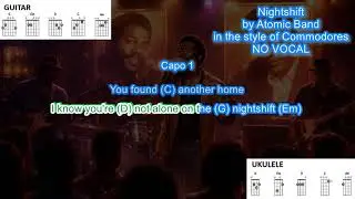 Nightshift NO VOCAL (capo 1) by Atomic Band in the style of  Commodores play-along video with chords