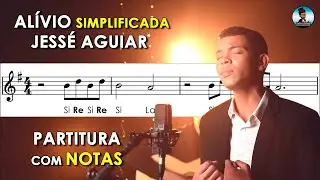 Al&iacute;vio - Jess&eacute; Aguiar | Partitura com Notas para Flauta Doce, Violino + Playback no Piano
