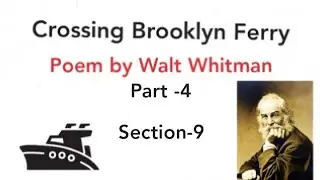 Crossing Brooklyn Ferry Poem by Walt Whitman, line by line explanation in Hindi part-4.
