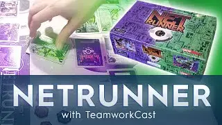 Original Netrunner Draft - #1 - We have to go Back! - Netrunner With TeamworkCast