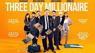 THREE DAY MILLIONAIRE Official Trailer (2022) Colm Meaney